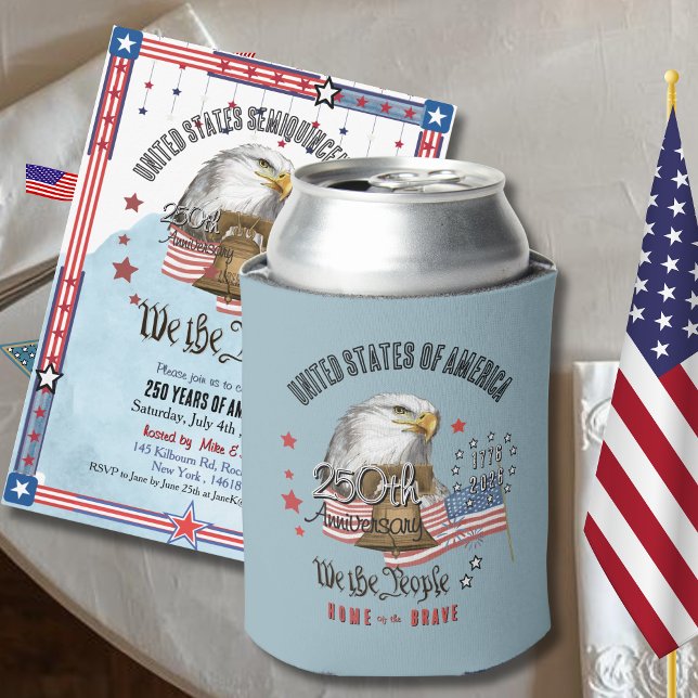 250 Years of America Patriotic  Custom Can Cooler  Dosenkühler (https://www.zazzle.com/250_years_of_america_we_the_people_eagle_liberty_t_shirt-256630863974542886)