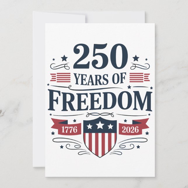 250 Years Of Freedom 1776 2026 250th 4th Of July Ankündigung (Vorderseite)