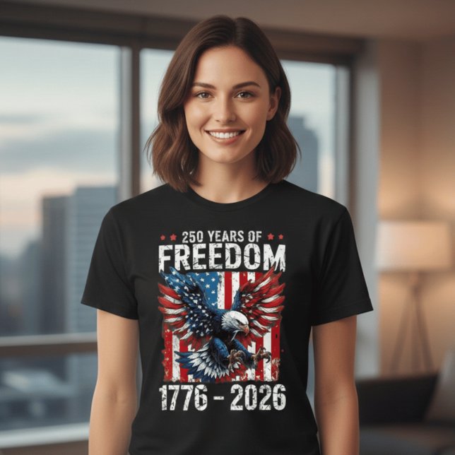 250 Years of Freedom – USA 1776–2026 Patriotic T-Shirt (Von Creator hochgeladen)