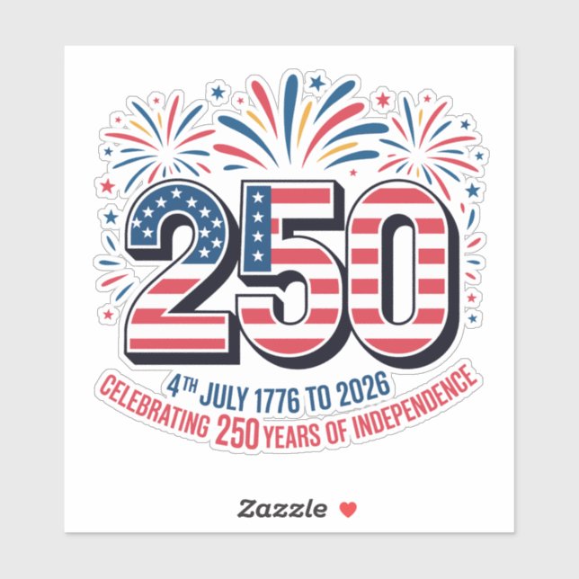 250 Years of Independence  Aufkleber (Blatt)