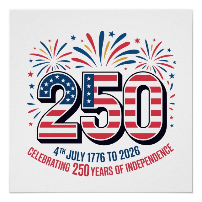 250 Years of Independence  Poster (Vorderseite)