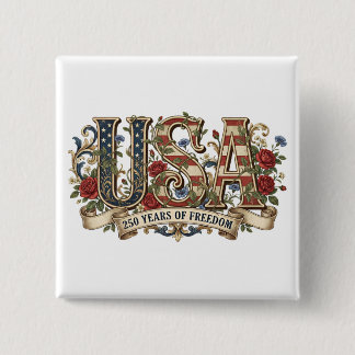 250th Anniversary USA Semiquincentennial  Button