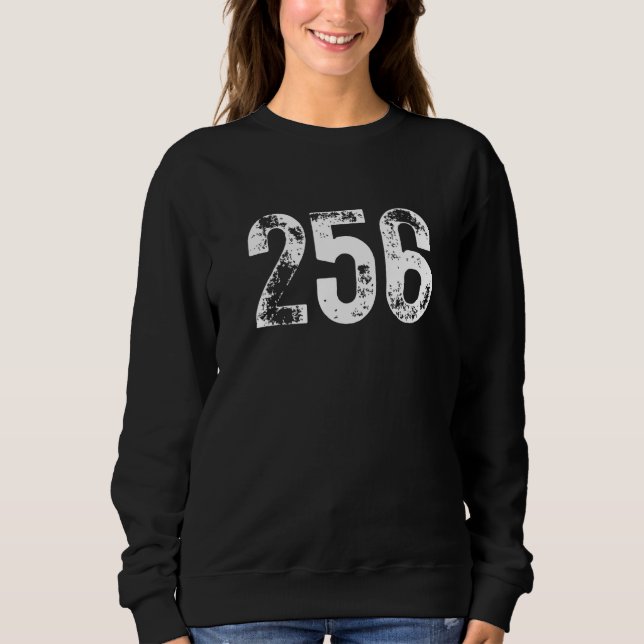 256 Area Code Huntsville AL Mobile Telephone Area  Sweatshirt (Vorderseite)