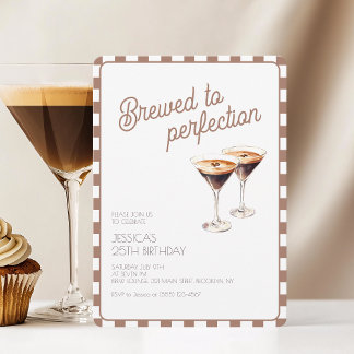 25. Espresso Martini Braut Brown Geburtstagsparty Einladung