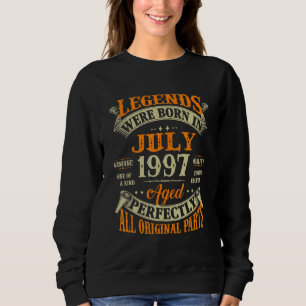 25. Geburtstag für Legenden Geboren Juli 1997 25 J Sweatshirt