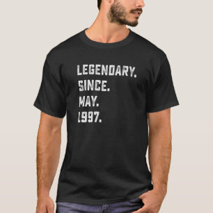 25. Geburtstag Legendary Seit Mai 1997 25 Jahre T-Shirt