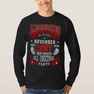 25. Geburtstag Legends Geboren im November 1997 25 T-Shirt