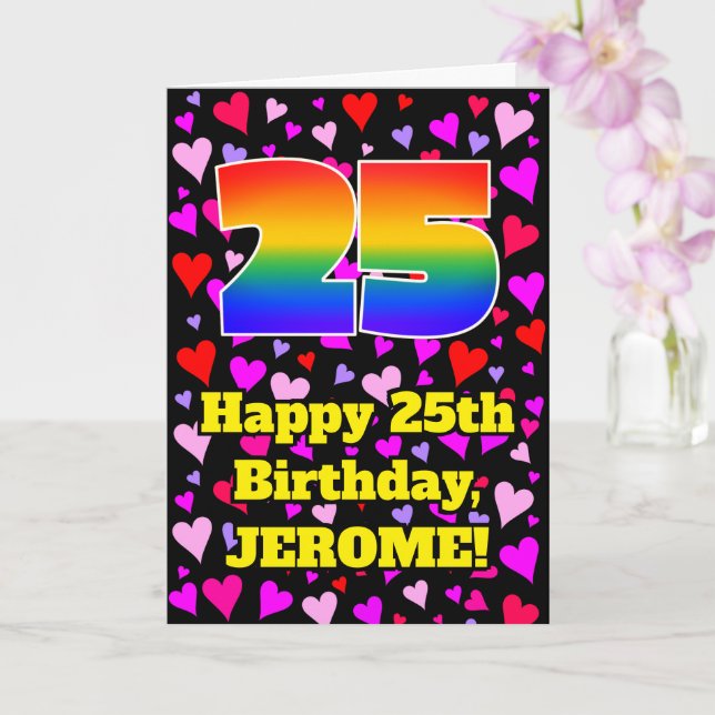 25. Geburtstag: Loving Hearts Pattern, Regenbogen  Karte (Orchidee)