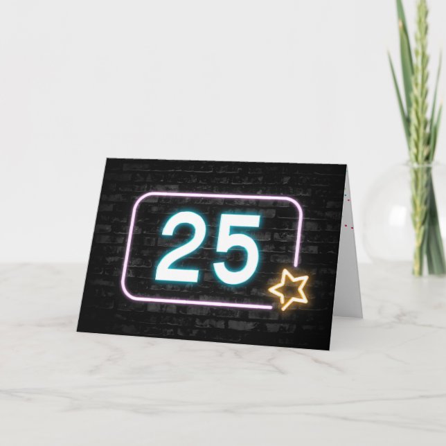 25. Geburtstag Neon Sign on Brick Wall Karte (Vorderseite)