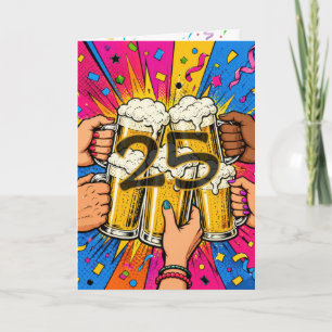 25. Geburtstagsbier Toast im Pop-Art-Stil Karte