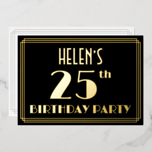 25. Geburtstagsparty: Art Deco Look "25", w/ Name Folieneinladung