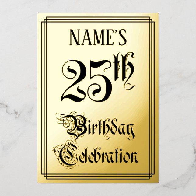 25. Geburtstagsparty — Elegantes Script + Individu Folieneinladung (Vorderseite)