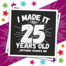 25 Jahre alt Sarcastic Meme Funny 25. Geburtstag