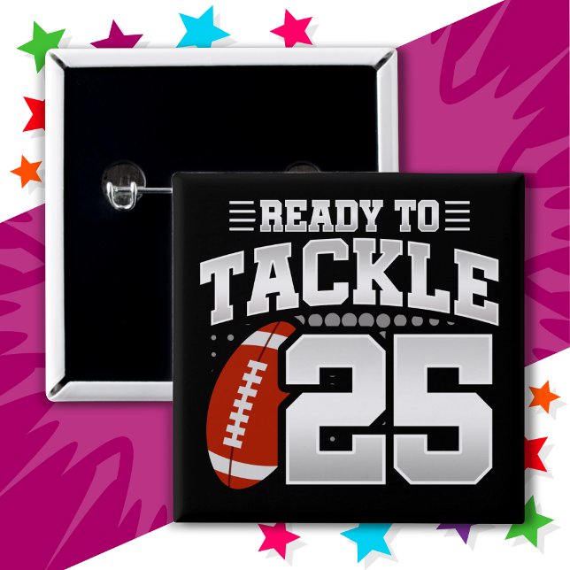 25 Jahre altes Tackle Football Party 25. Geburtsta Button (Von Creator hochgeladen)