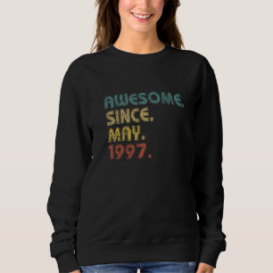 25 Jahre Phantastisch seit Mai 1997 25. Geburtstag Sweatshirt