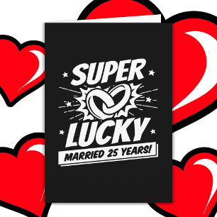 25 Jahre Verheiratet Glück 25. Hochzeitstag Karte