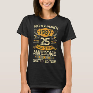 25 Jahre Vintag im November 1997 25. Geburtstag T-Shirt
