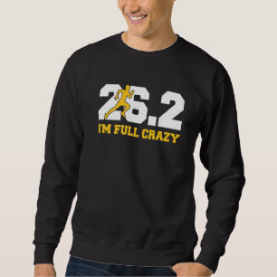 26 2 Ich bin volles verrücktes Zitat für einen Mar Sweatshirt
