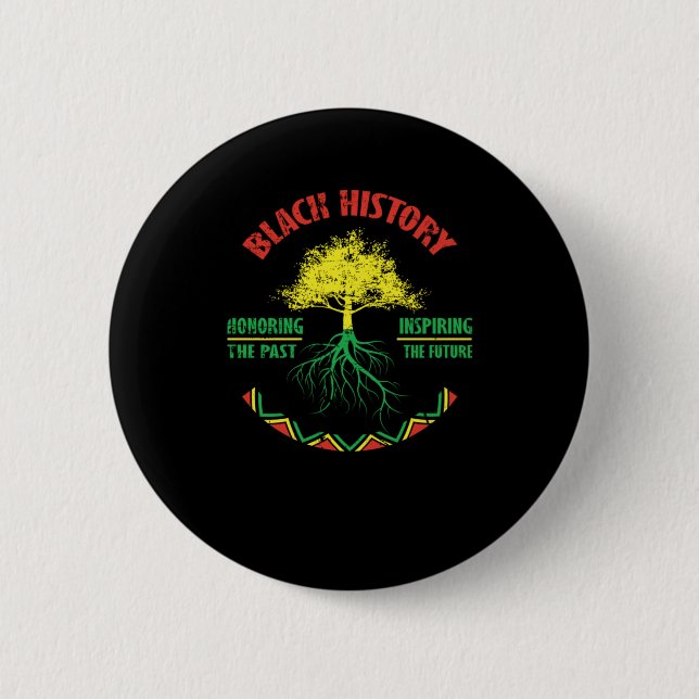 26 Black History Month African Pride Apparel Gesch Button (Vorderseite)