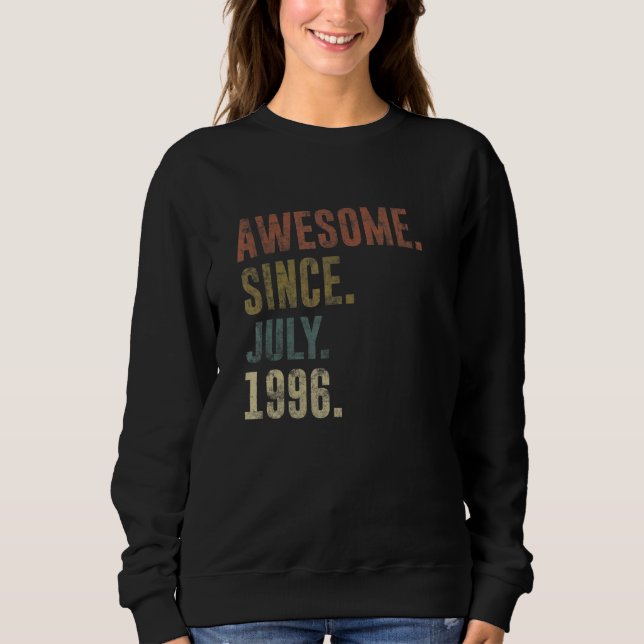 26. Geburtstag Vintag Phantastisch seit Juli 1996 Sweatshirt (Vorderseite)