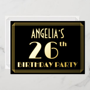 26. Geburtstagsparty: Art Deco Look "26", w/ Name Folieneinladung