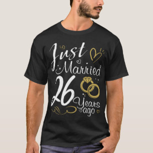 26. Hochzeit-Jubiläum. Gerade verheiratet vor 26 J T-Shirt