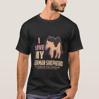 26 Ich liebe meinen deutschen Schäferhund, es sind T-Shirt
