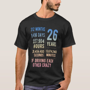 26 Jahre verheiratet Lustiger 26. Hochzeitstag T-Shirt
