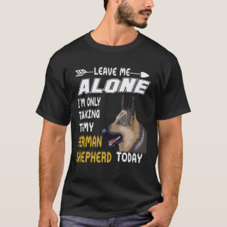 26 Lass mich in Ruhe, ich rede nur mit meinem deut T-Shirt