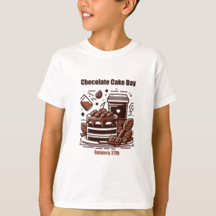 27.01. - Schokoladenkuchen T-Shirt