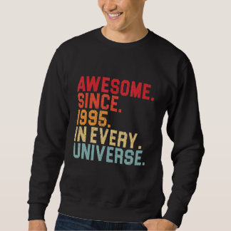 27. Geburtstag Phantastisch 1995 in jedem Universu Sweatshirt