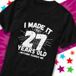 27 Jahre alt Sarcastic Meme Funny 27. Geburtstag T-Shirt