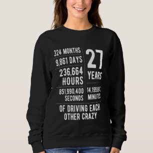 27 Jahre verheiratet Lustiger 27. Hochzeitstag Sweatshirt