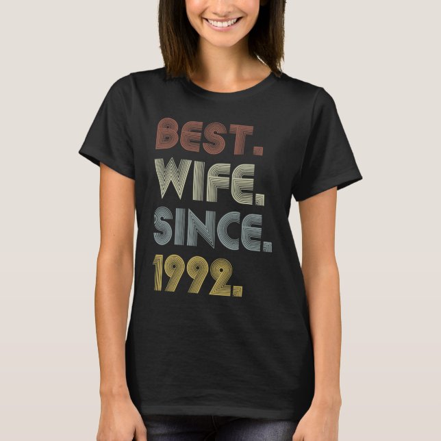 27th Wedding Anniversary  Best Wife Since 1992 T-Shirt (Vorderseite)