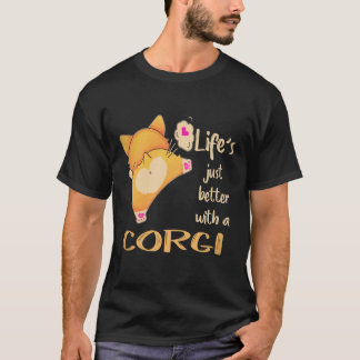 28 Das Leben ist einfach besser mit einem Corgi T-Shirt