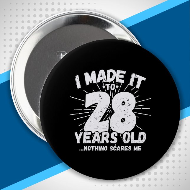 28 Year Old Birthday - Funny 28th Birthday Meme Button (Von Creator hochgeladen)