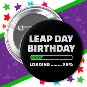 29.02.Jahr Geburtstag 25% Ladungstag Button