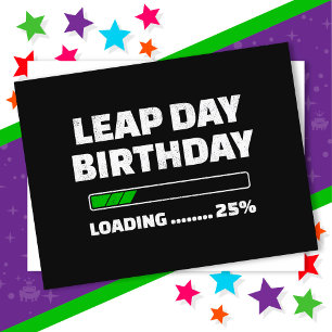 29.02.Jahr Geburtstag 25% Ladungstag Postkarte
