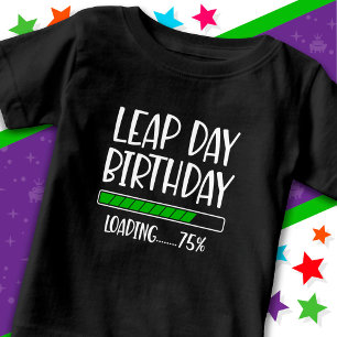 29.02. Leap Day Geburtstag 75% Ladungssprung Jahr Baby T-shirt