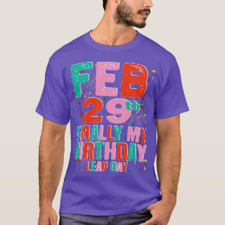 29.feb endlich mein Geburtstag Leap Day T-Shirt