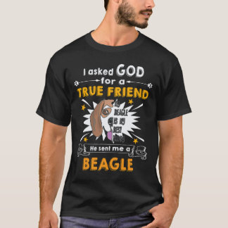 29 Fragte Gott - Wahrer Freund - Ein Beagle T-Shirt