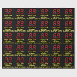 29. Geburtstag: Red Digital Clock Style "29" + Nam Geschenkpapier