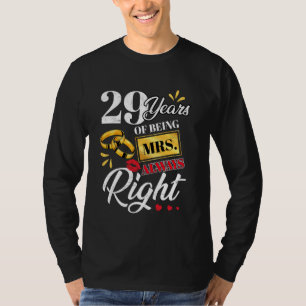 29 Jahre als Frau immer Richtige Funny Paares Ann T-Shirt