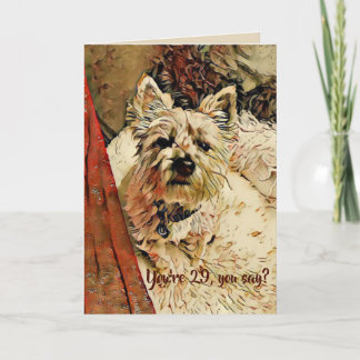 29 wieder? Geburtstags-Karte Karte