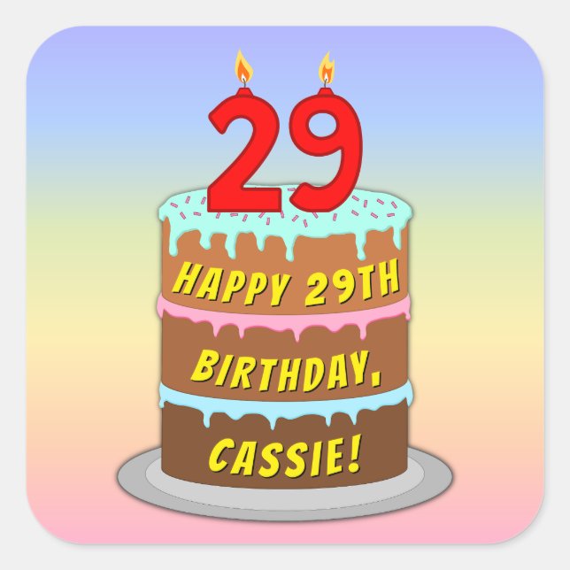 29th Birthday: Fun Cake and Candles + Custom Name Quadratischer Aufkleber (Vorderseite)