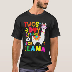2.-22.-2022 No Prob Llama Twosday 2022 Rainb T-Shirt