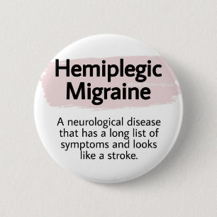 2,25" Abzeichen - hemiplegische Migräne Button