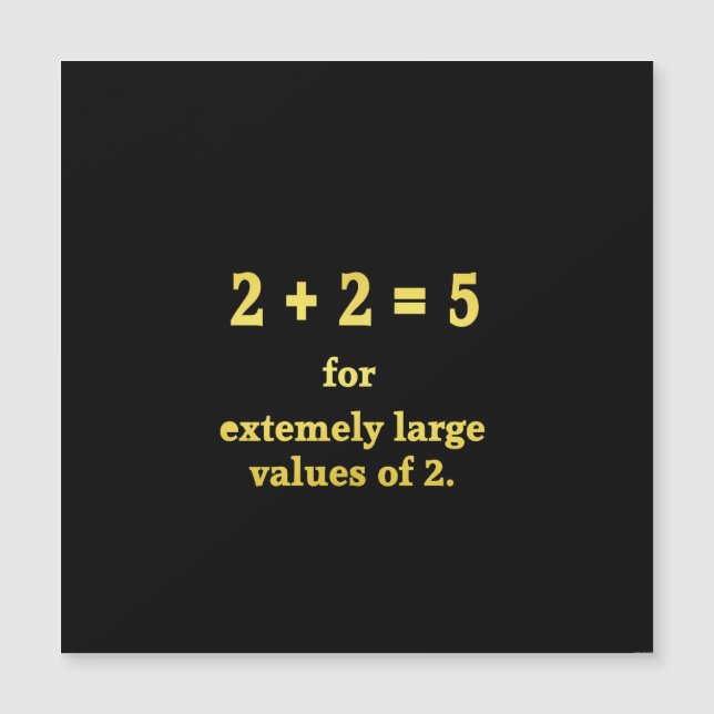 2 + 2 = 5 Funny Math Joke Magnetkarte (Vorderseite)