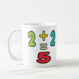 2+2=5 KAFFEETASSE