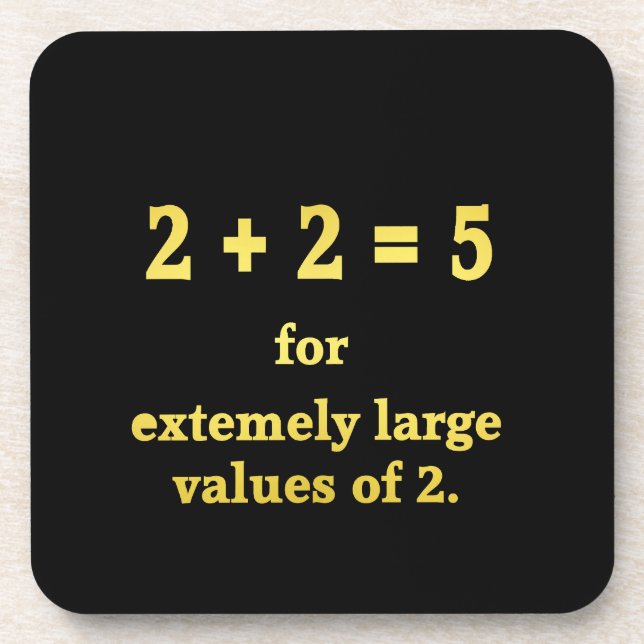2 + 2 = 5  Lustiger Mathe-Witz Getränkeuntersetzer (Vorderseite)